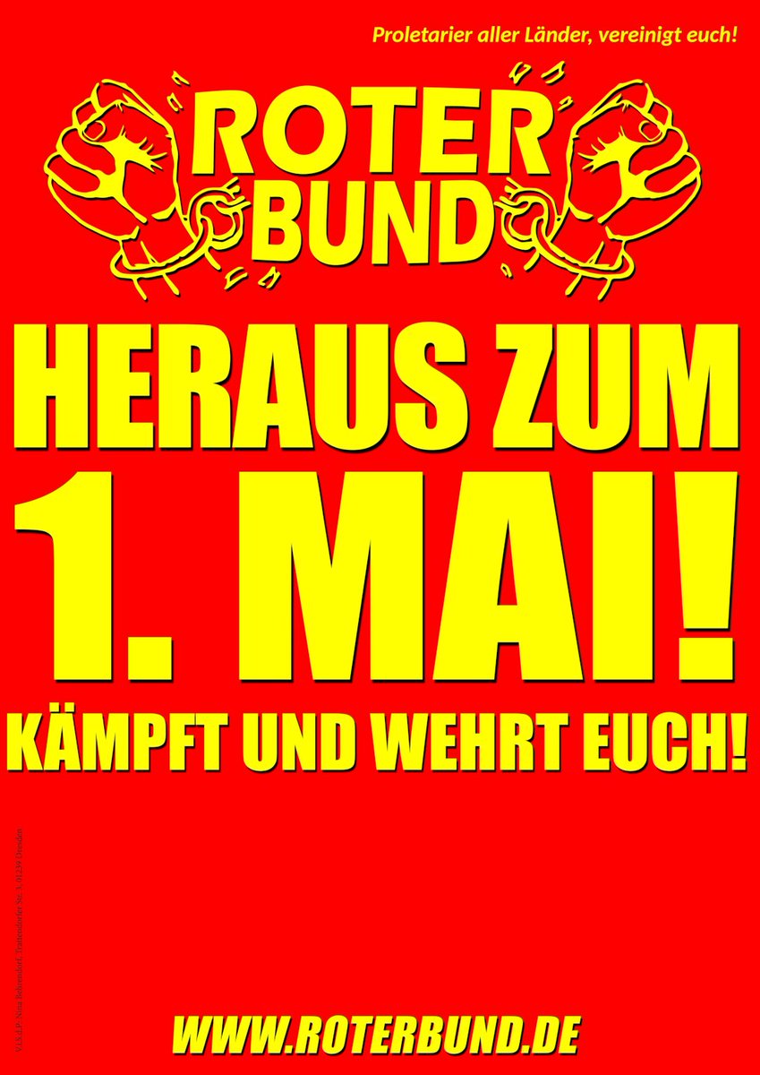 Roter Bund: 1. Mai Aufruf und Plakat

'Heraus zum 1. Mai!
Kämpft und wehrt euch!'

#1Mai #1Mayo #RoterBund #Maoismus #Maoism 

demvolkedienen.org/index.php/de/t…