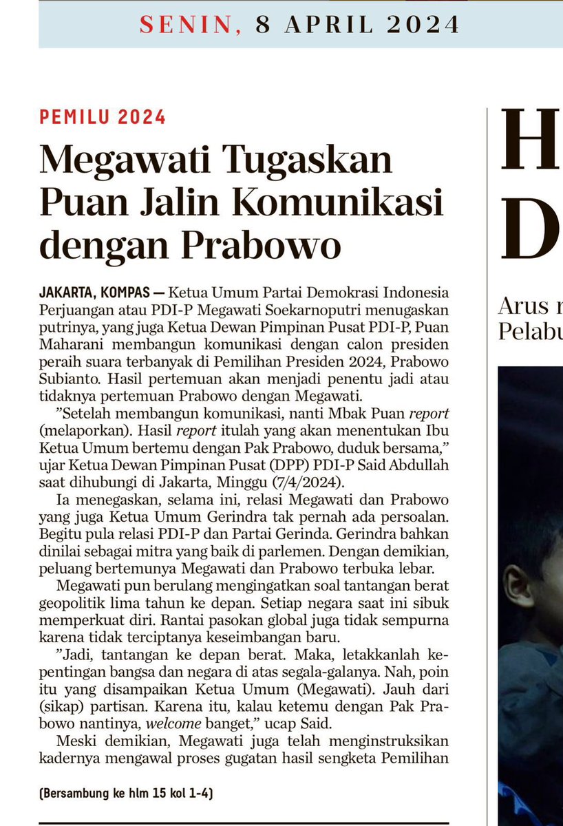 Hari ini ada dua tulisan menarik di Kompas dalam hari yang sama, ada satu artikel tulisan Megawati dengan judul : “Kenegarawanan Hakim Mahkamah Konstitusi”. Dan satu lagi sebuah berita dengan judul : “Megawati Tugaskan Puan Jalin Komunikasi Dengan Prabowo” Ini tanda Sengketa…