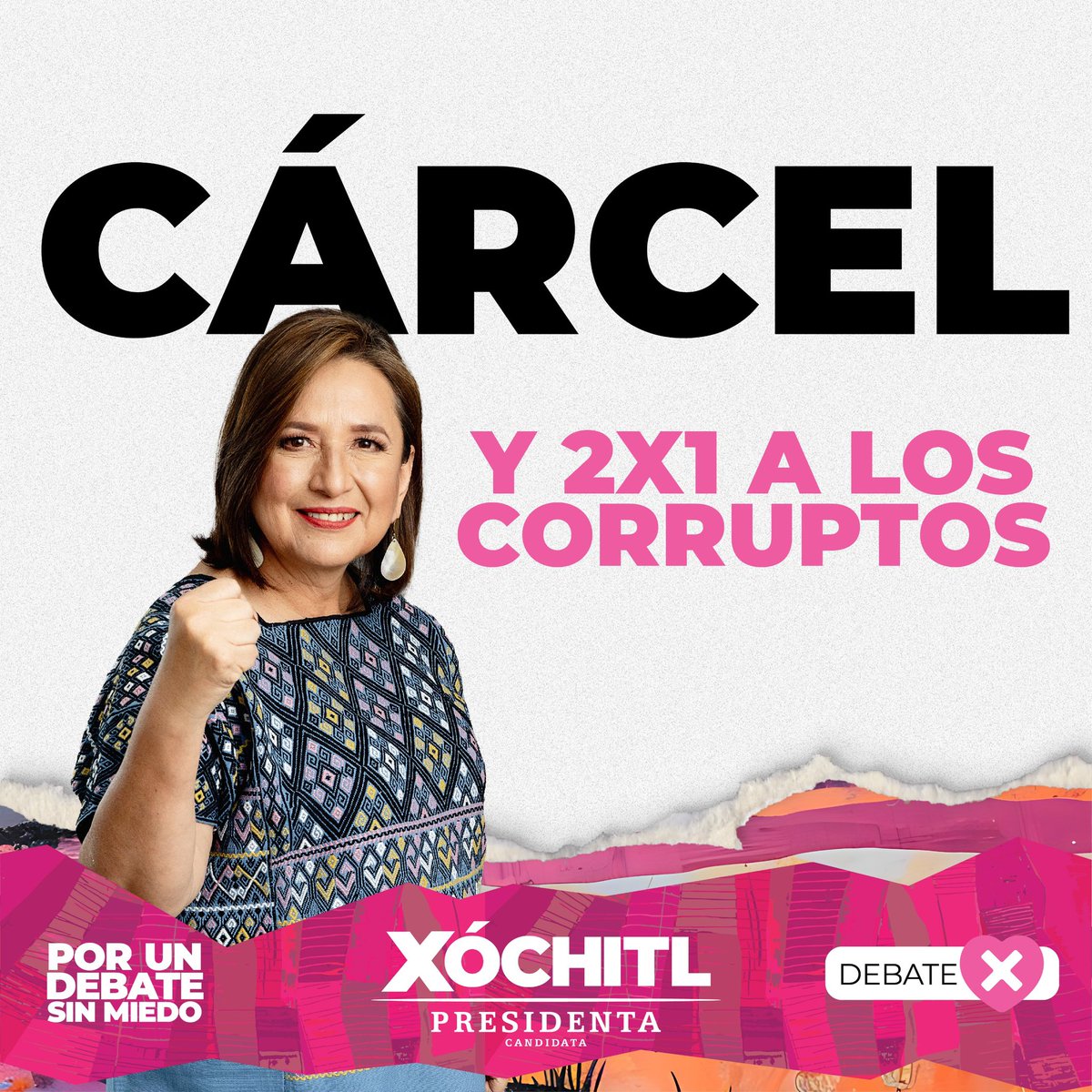 XochitlGalvez's tweet photo. Cero impunidad, por cada peso que se roben pagarán dos.
¡Los corruptos a la cárcel!
#DebateX
#DebateINE
#XóchitlPresidenta https://t.co/aZE7GP1qyu