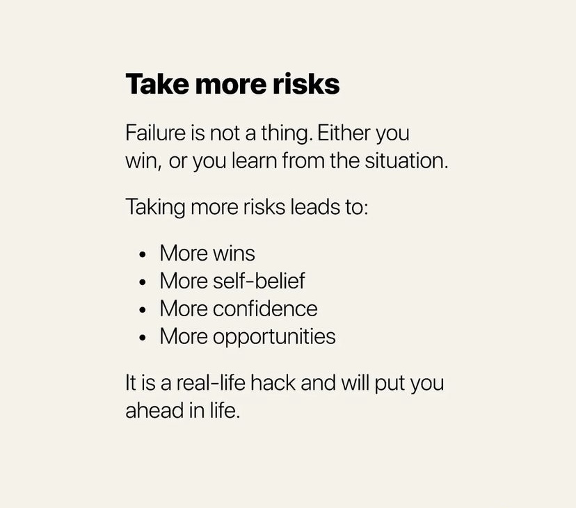 2. Take more risks