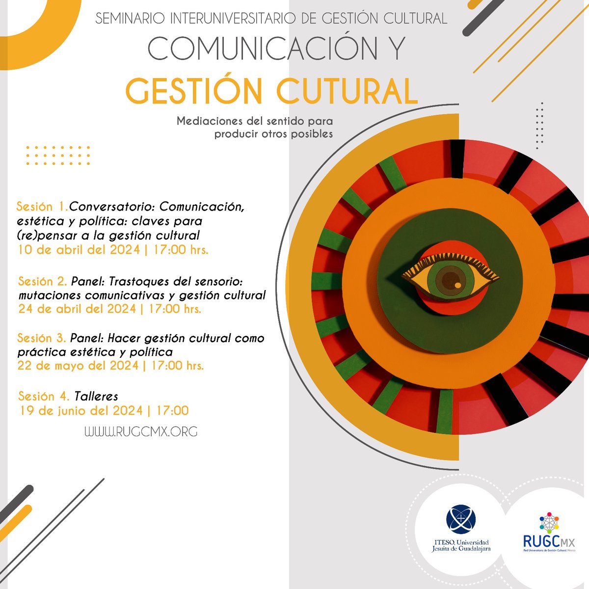 #Mañana 8 de abril de 2024, ¡último día para inscribirse!
#SeminarioInterinstucional  #GestiónCultural
Red Universitaria de Gestión Cultural México #RUGCMx
@rugc_mx
@iteso