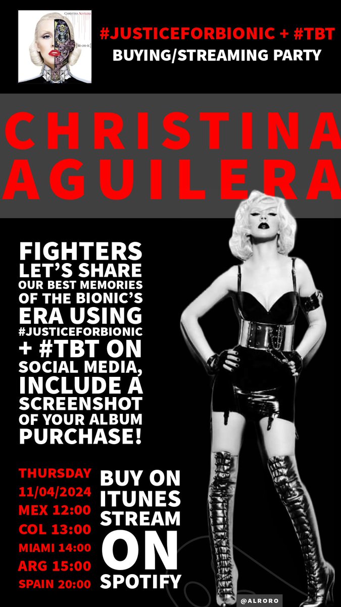 alroro90's tweet image. Are you ready ready ready to go?
Calling to all the #Fighters out there, let's bring back #JusticeForBionic + #TBT with a Buying/Streaming Party
Date: 11/04/2024
#ChristinaAguilera
#Xtina #Bionic
Info ⬇️⬇️⬇️