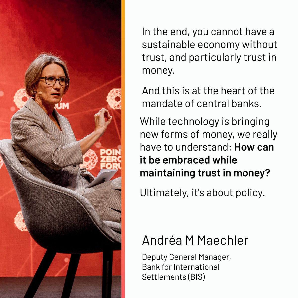 Andrea M Maechler, Deputy General Manager at @BIS_org , emphasised the role of trust in fostering a robust economy during #PZF2023. But how do we uphold this in the digital age? These conversations on digital money continue at #PZF2024: pointzeroforum.com/registration?&…