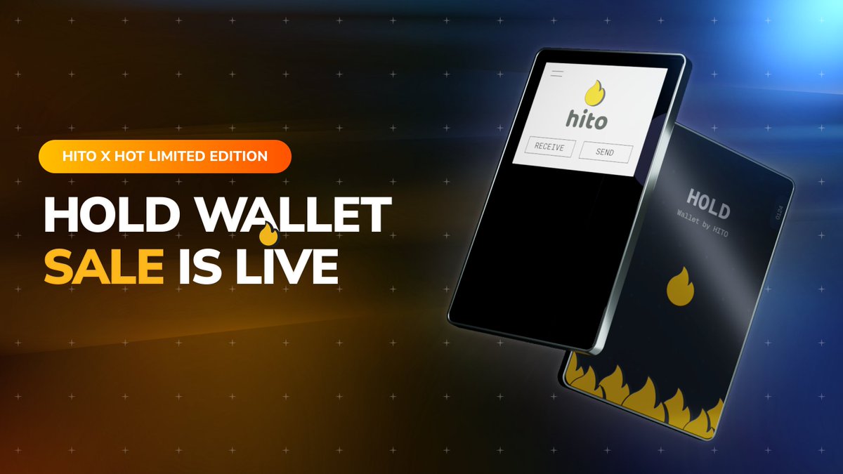 🔥 HOLD Wallet Sale is Live 🔥 HOLD is a hardware wallet made in collaboration with @hito_xyz wallet. There will be a total of 5000 wallets available❤️ You can order your wallet here: hold.hotdao.ai