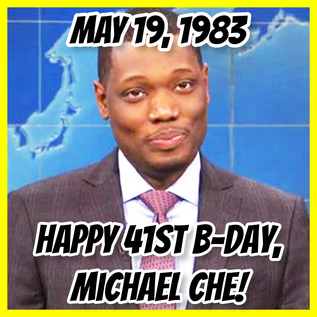 Happy 41st #Birthday, Michael Che!!! What's YOUR #favorite #MichaelChe Movie or T.V. Show??!! #BDay #Movie #SNL #ThatDamnMichaelChe #HowCouldYouNotWatch #ShameTheDevil
