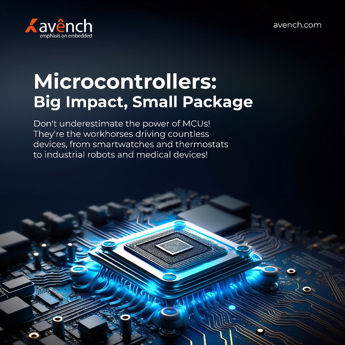 MCUs power embedded systems, excelling in I/O management, data processing, and programmed tasks, crucial for IoT with their low power use and compact size. avench.com #avenchsystem #embeddedsystems #IOTsystem #microcontrollers #TechnologyStrategy #TechConsultancy