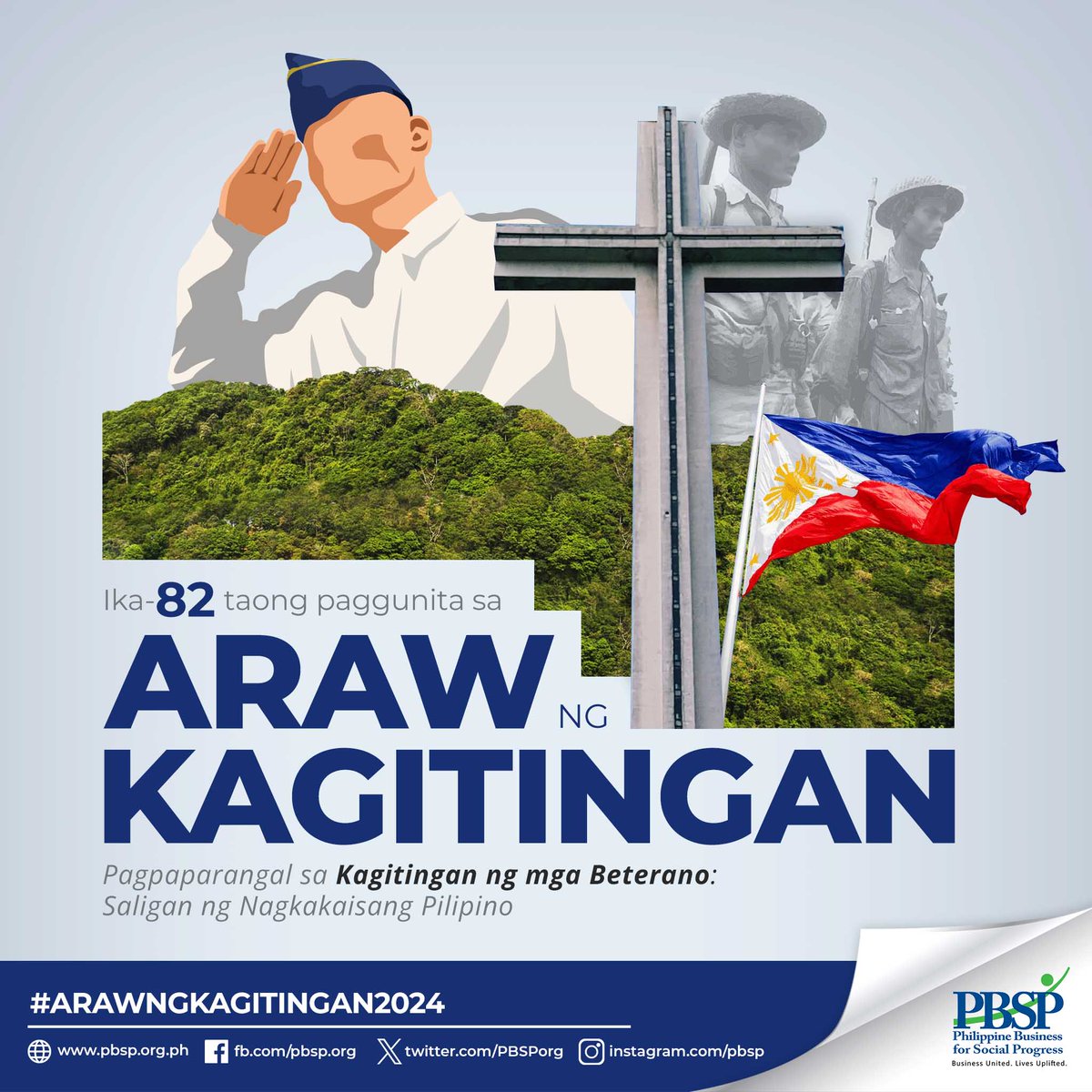 Today marks the 82nd anniversary of 'Araw ng Kagitingan,' a day commemorating and honoring Filipinos who bravely fought against all forms of oppression and suppression during World War II. Proclamation 368, s. 2023 declares April 9 as a regular holiday. #ArawNgKagitingan #PBSP