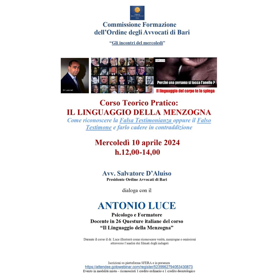 "Il linguaggio della menzogna" - Come riconoscere la falsa testimonianza oppure il falso testimone e farlo cadere in contraddizione".

#avvocato #avvocata #seminario #coa #bari 

Iscrizioni in presenza o al seguente link register.gotowebinar.com/register/52399…