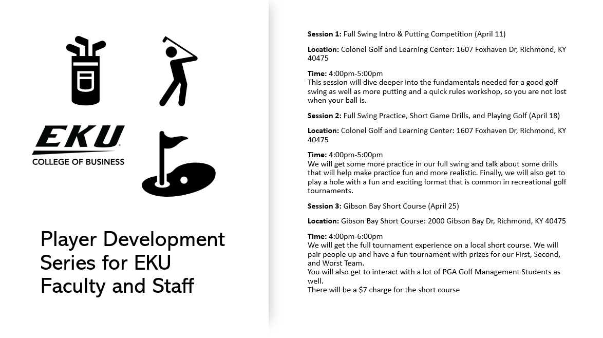 EKU_CoB's tweet image. Calling all @eku &amp;amp; @EKUOnline Faculty &amp;amp; Staff! Looking to get into golf or improve your golf game? Take advantage of the FREE golf lessons as part of the @EKU_PGM Player Development Series. Email Joshua Wallin to sign up today at joshua.wallin@eku.edu! #Golf #Golfing #GolfLessons
