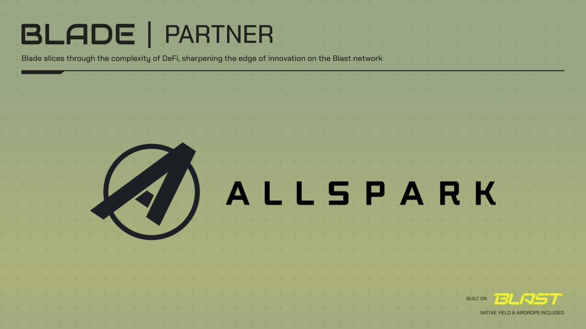 Another Blast project joins the Blade force! @AllsparkFinance is a blast-native, omni-liquidity derivatives dex with gambling features. Looking forward to further collaboration after each other's TGE.