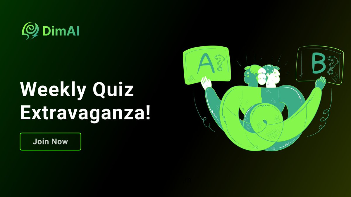 Announcing weekly quiz event for DimAl community!🎉 Starting today, join us every Monday and Wednesday for a chance to showcase your knowledge. With two quizzes each week, five lucky winners will bag 500 DIM tokens daily at 9:00 AM UTC. 🕘 Join Discord: discord.gg/hGUtjbs2CC…