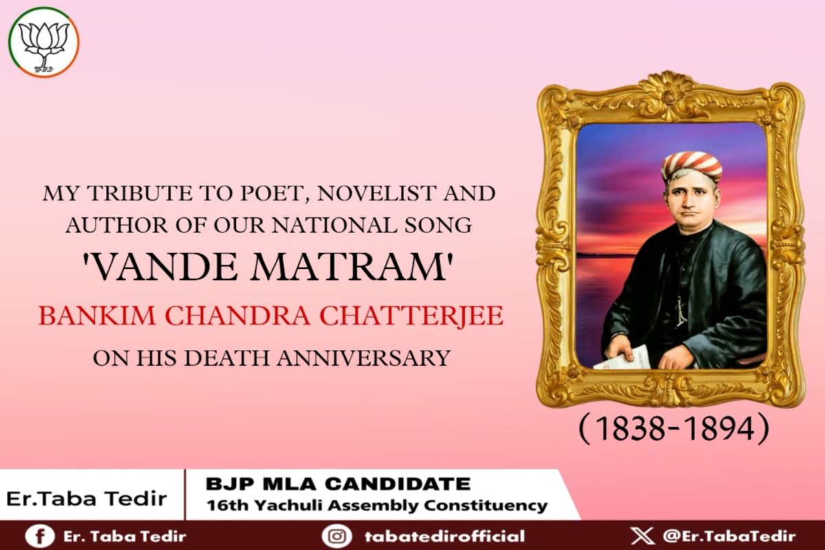 ErTaba_Tedir's tweet photo. Remembering the revered Bankim Chandra Chatterjee on his punyatithi. As the composer of our National Song 'Vande Mataram', he continues to inspire generations as Sahitya Samrat. Let's honor his legacy and dedication to our nation. 
#BankimChandraChatterjee #PunyatithiTributes https://t.co/nOXqReXmrJ