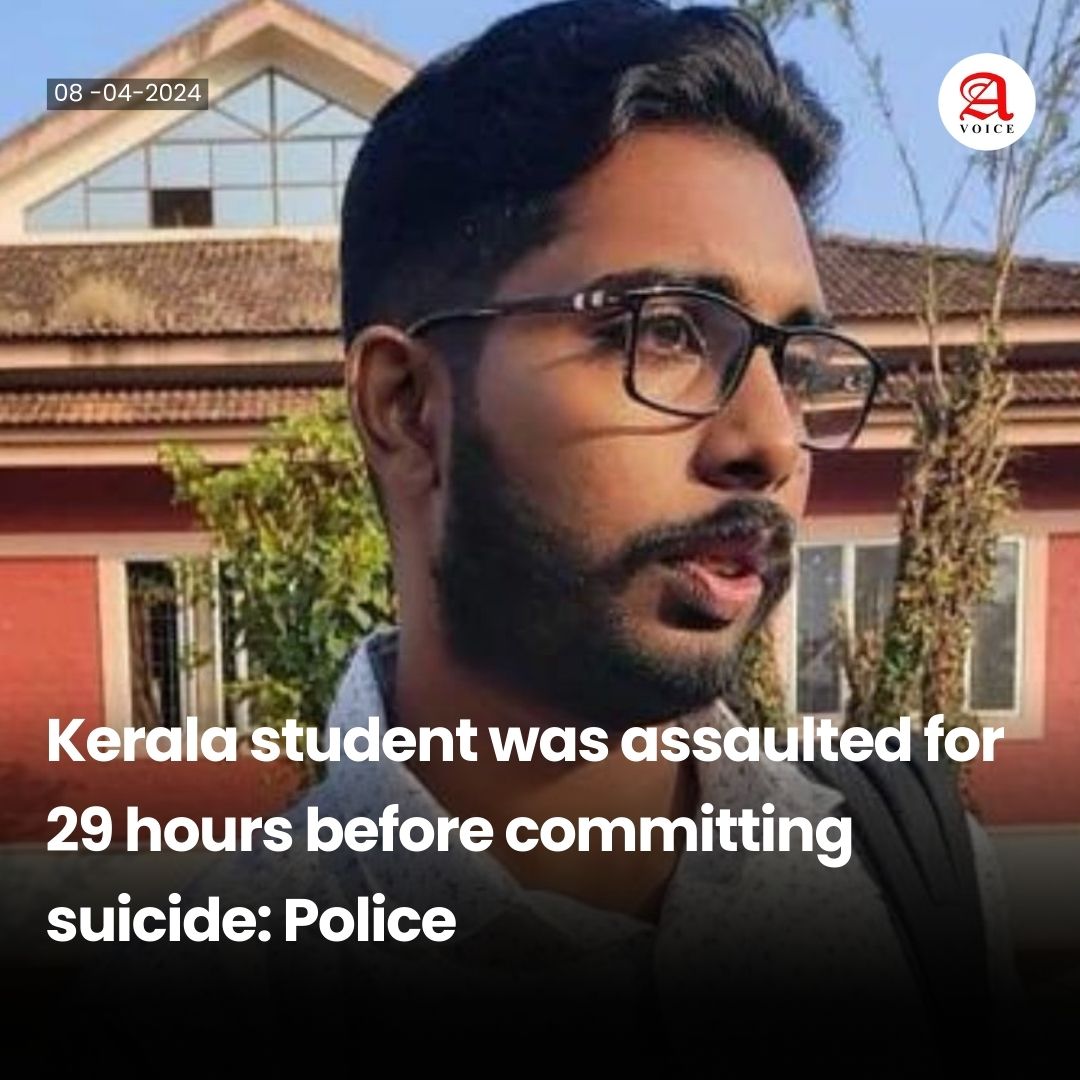 Afternoon_Voice's tweet image. #Kerala veterinary student found hanging in his hostel bathroom had been “continuously” #assaulted for around 29 hours by seniors and classmates before he died by #suicide, police in Kerala are learnt to have stated in the suicide abetment case file they handed over to the #CBI.