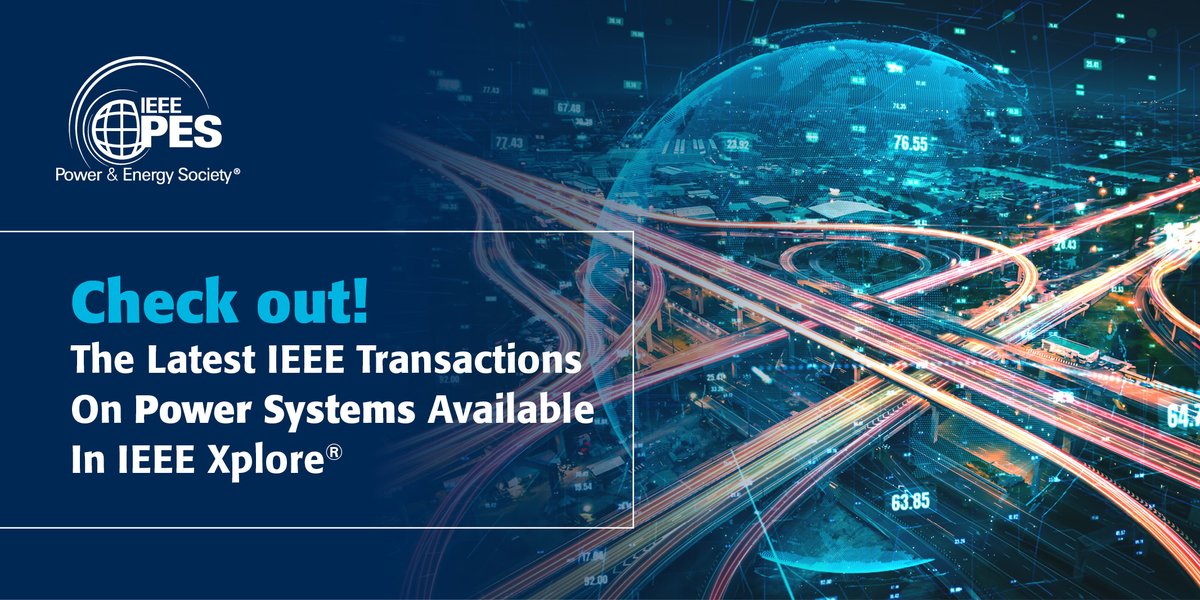 ✨ New!✨IEEE Transactions on Power Systems Available.

Check them out here: bit.ly/3rSto20
...
#ieeepes #ieeetransactions #powersystems #powerengineering #electricalengineering