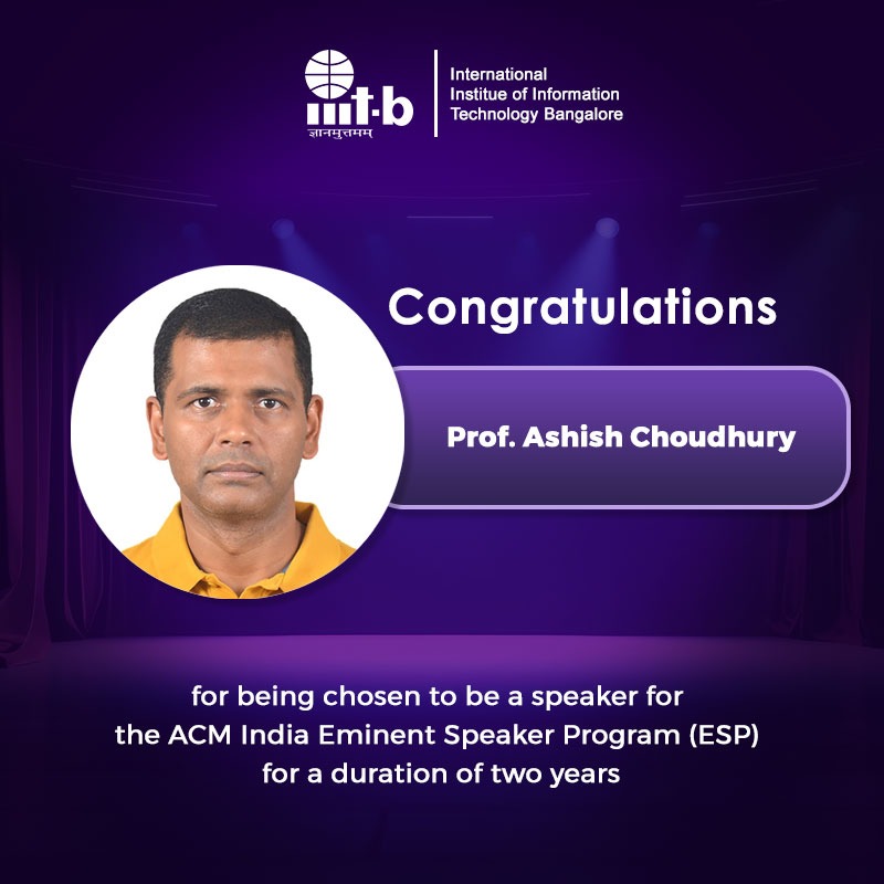 Congratulations

It brings us great pleasure to announce that Prof. Ashish Choudhury has been chosen to be a speaker for the ACM India Eminent Speaker Program (ESP) for a duration of two years.

india.acm.org/education/lear…

#IIITB  #IIITBangalore