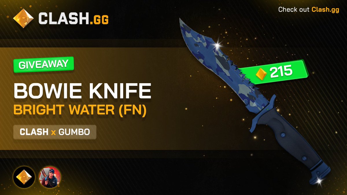 🔶BOWIE KNIFE BRIGHT WATER (FN) | SKIN GIVEAWAY! (215 GEMS) 🔶 Steps to join 👇 ✅ Follow @GumboGamble & @clashdotgg ✅ Retweet + Like ✅ Tag 1 friend