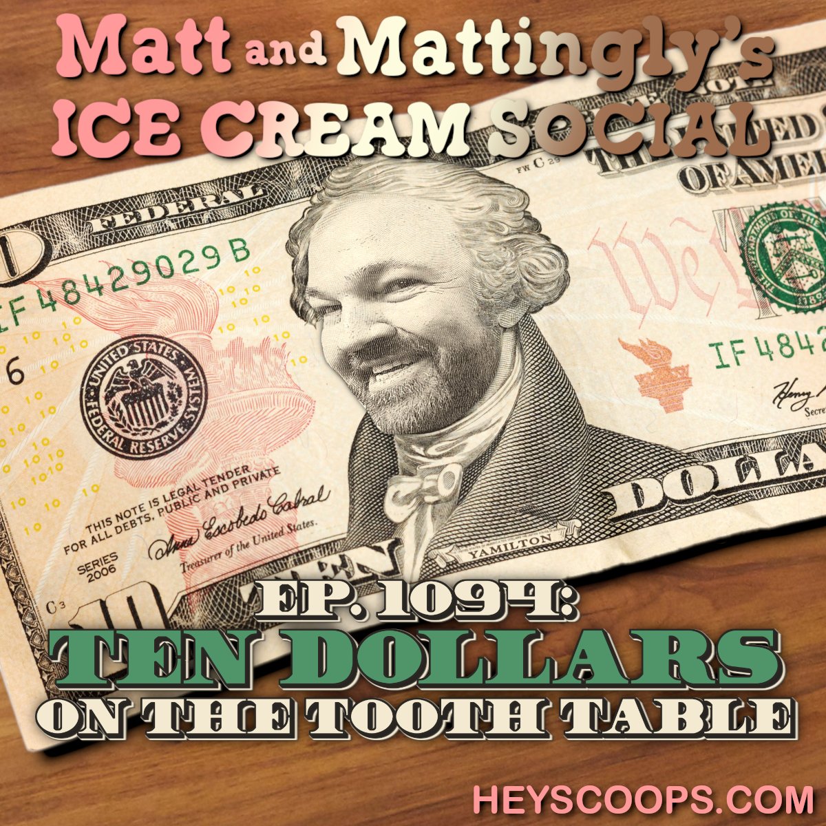 Now for some wrestling talk, and it's Matt's fault. Plus, Matt struggles with a parenting moment and his kid's loose tooth. Jacob's Tuck Talk, Part 1, makes air.  Find @HeyScoops Episode 1094: Ten Dollars On The Tooth Table at heyscoops.com and on various podcast apps.