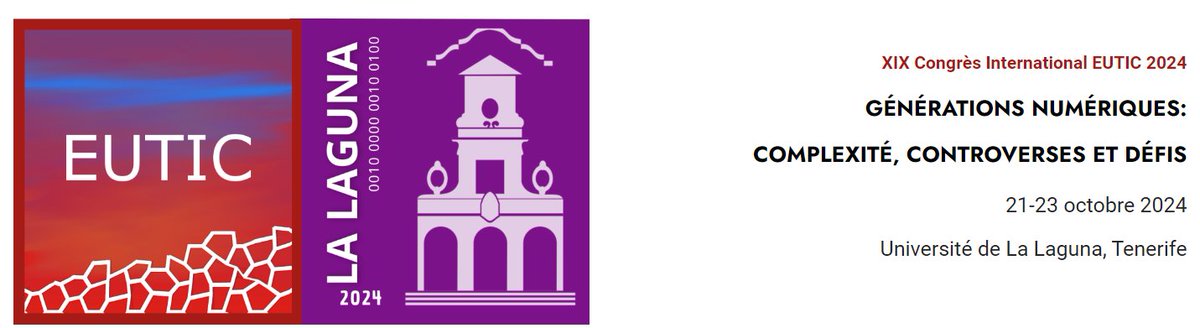 L’appel à communication pour la Conférence internationale #EUTIC2024 à Ténérife <a href="/ULL/">Universidad de La Laguna</a> est en ligne en français, en anglais et en espagnol sur le site eutic2024.org