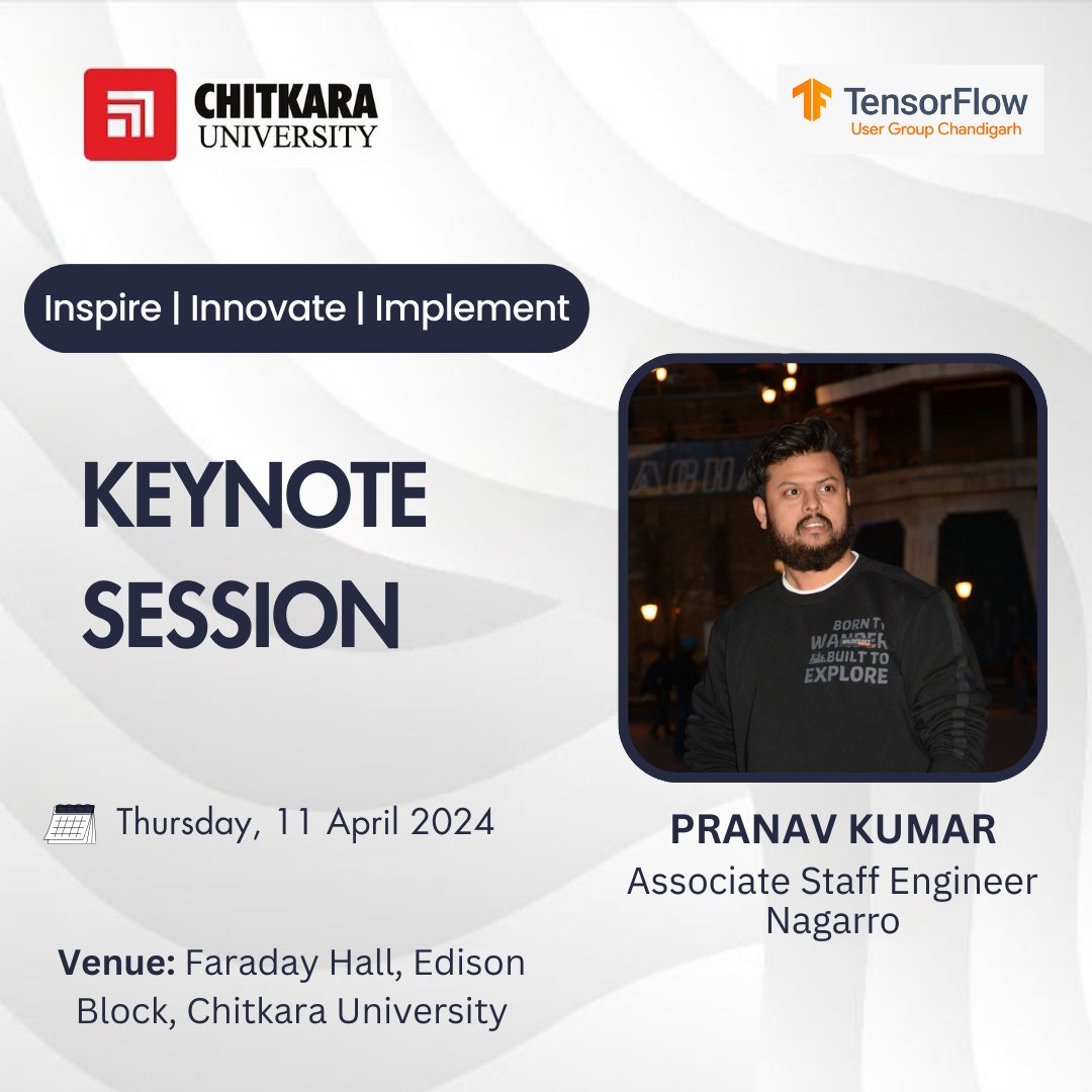 Speaker Alert 🚨 Introducing our Keynote speaker Mr. Pranav Kumar, Associate Staff Engineer at Nagarro and organizer for TensorFlow User Group Chandigarh, who will walk us through the latest advancements in AI and highlight the potential of AI.✨ #AIUnleashed @TFUGIndia