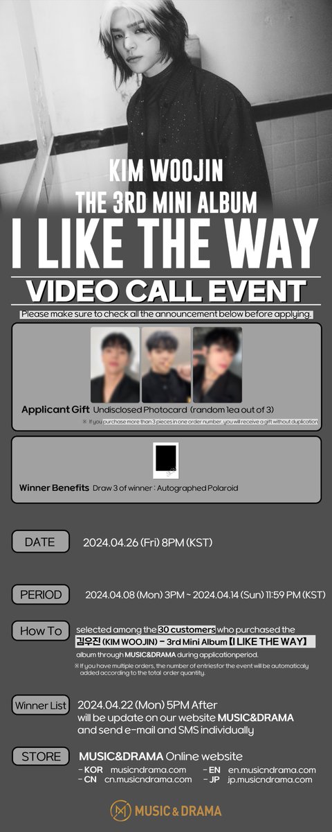 m_MUSICNDRAMA's tweet photo. #김우진 #KIMWOOJIN The 3rd Mini Album 【I LIKE THE WAY】 발매기념 VIDEO CALL EVENT @woooojinn

• 당첨: 30명
• EVENT TIME: 2024.04.26 (금) 8PM(KST)
• PERIOD: 4/8 3PM ~ 4/14 11:59PM

🔗 https://t.co/xrkuwNCvbZ

#ILIKETHEWAY
#KIMWOOJIN_ILIKETHEWAY
#뮤직앤드라마 #MUSICNDRAMA https://t.co/nGNqfTTePf