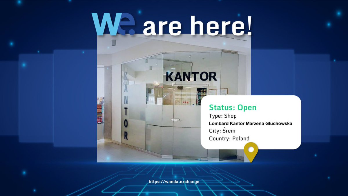 WandaExOfficial's tweet image. 🎉🚀 Another Lombard Kantor Głuchowska Partner onboarded in #Śrem! 🚀🎉

Hey, Wanda Exchange community! We&apos;ve got some fantastic news to share: Another Lombard #Kantor Głuchowska shop has just opened its doors in Śrem, #Poland! 🇵🇱💼

This means even more accessibility and…