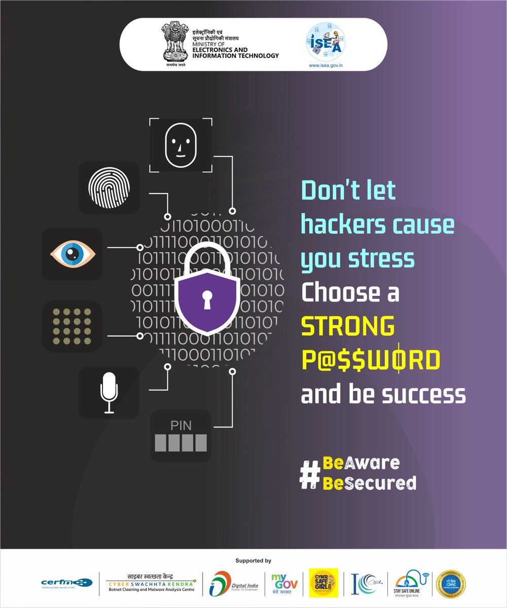 Choose strong password and remember, while strong passwords are crucial, pairing them with other security measures like two-factor authentication (2FA) provides an extra layer of protection for your online accounts. #StaySafe #DigitalNaagrik #ISEA