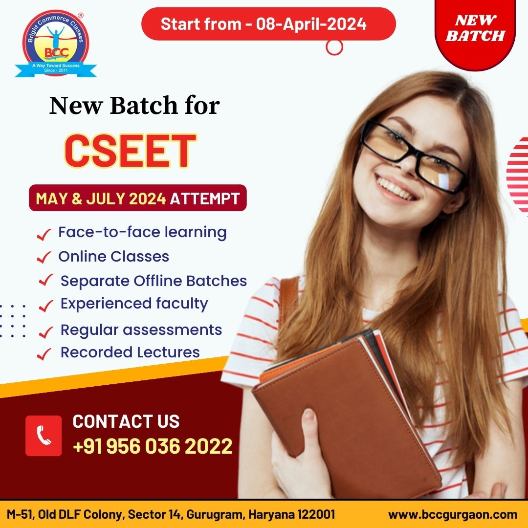 Bccgurgaon's tweet image. Bright Commerce Classes Is Here With Fresh New Batch For CSEET🤩🔥

#CSEET2024 #ExamGuidelines #PreparationIsKey #CSEET #cseetcoachingingurgaon #cseetinstitutenearme #Cseetpreparation #cseetentrencetest #bccgurgaon #bestcommerceclasses
#CSEETcoachingingurgaon #cseetclasses