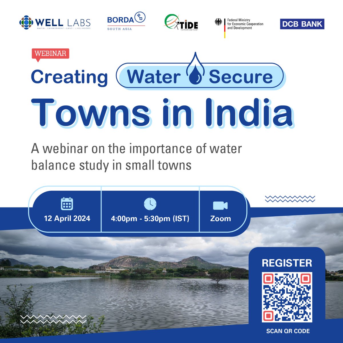 #EventAlert: We are hosting a webinar on 'Creating Water-Secure Towns in India: Importance of Water Balance Study in Small Towns' on 12 April 2024, 4 to 5.30 pm IST. Register here: us06web.zoom.us/webinar/regist… @BORDA_Bremen @AsiaBorda @TIDE_NGO @DCBBank