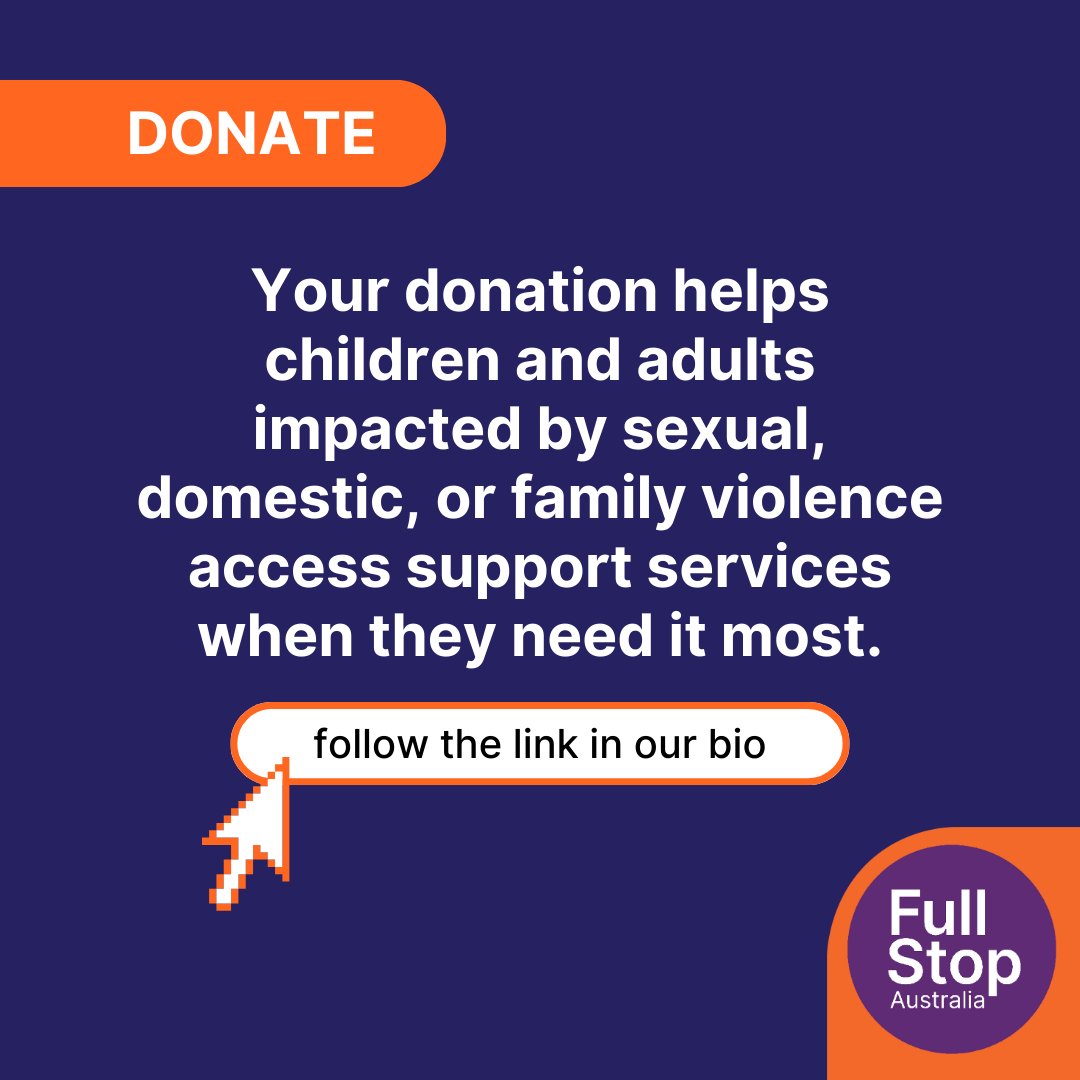 Any contribution, big or small, goes to help people experiencing sexual, domestic and family violence access trauma-specialist counselling, at a time when they need it most. Follow the link below to make a tax deductible donation. donate.fullstop.org.au