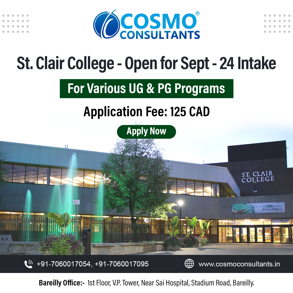 Exciting news! 🎓 St. Clair College is now accepting applications for the September 2024 intake, with a minimal application fee of just 125 CAD. Visit #CosmoConsultants for a free consultation. 

More information: +91-7060017054, 7060017095

#StClairCollege #Canada #StudyInCanada