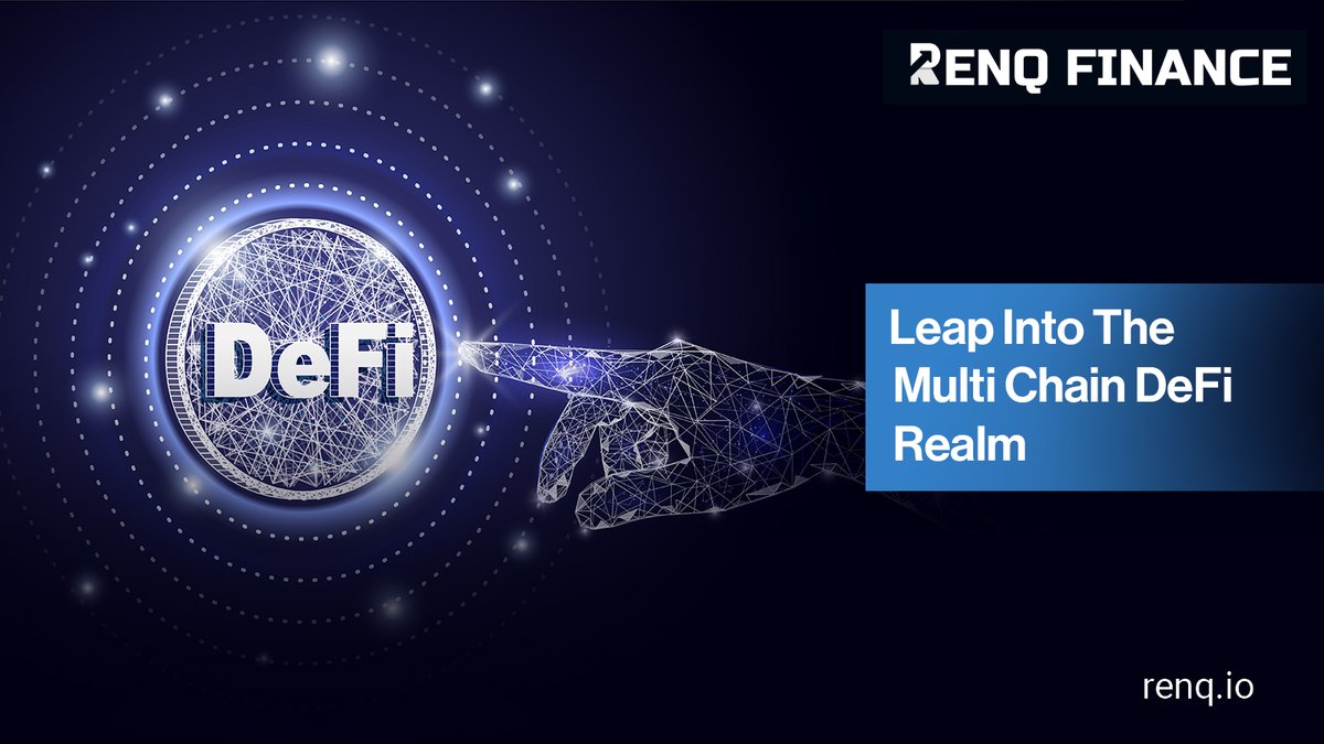 There's an array of perks and utilities awaiting in the multichain realm of #DeFi 🌐⛓✨

Prepare to tap into them with $RENQ!

Join the #RenQRevolution⤵️
renq.io