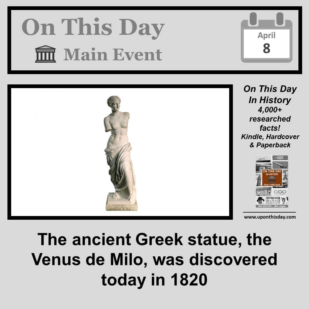 #OnThisDay Main Event #OTD The ancient Greek statue, the #VenusDeMilo, was discovered in 1820 More here buff.ly/2URvnAB Also on #Kindle #Ad - buff.ly/2VXWeeN In #Paperback and #Hardcover