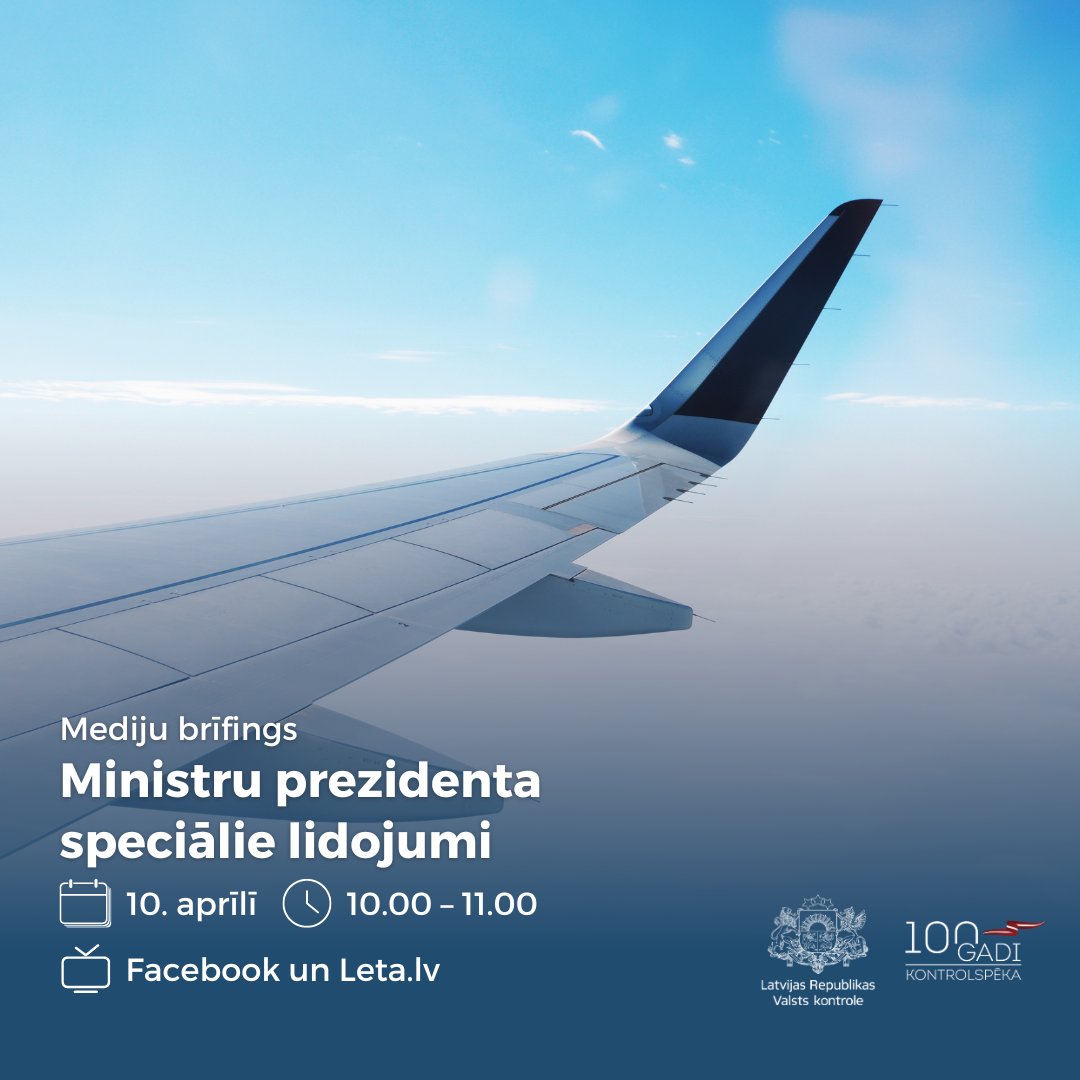 🔵Trešdien, 10. aprīlī, ⏰10.00 mediju brīfingā informēsim par rezultātiem #PēcRevīzijas saistībā ar speciālo lidojumu izmantošanu Ministru prezidenta komandējumos trīs gadu periodā – no 2021. gada 1. janvārim līdz 2023. gada 31. decembrim. 

🎙️Brīfingā piedalīsies valsts