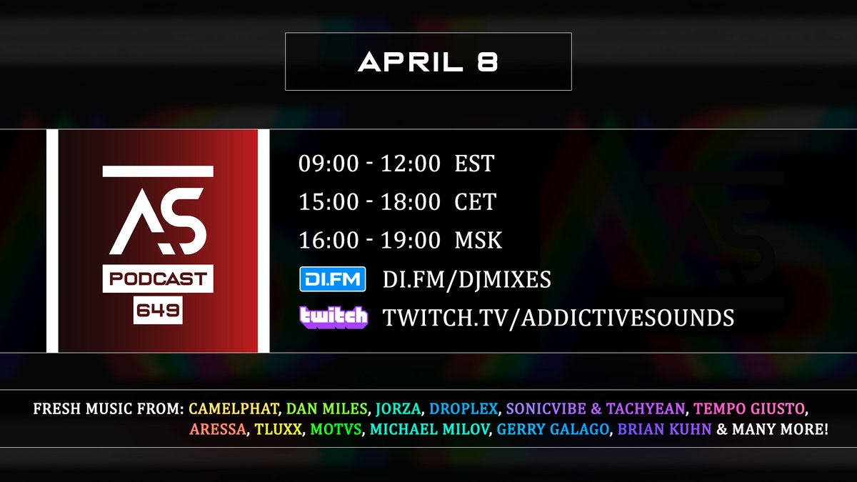 Addictive Sounds (@as_recordlabel) on Twitter photo AS Podcast ep. 649 goes #LIVE today 15:00 CET with new music from <a href="/AndreaOliva1/">Andrea Oliva</a>, @neenoomusic, <a href="/CamelPhat/">CAMELPHAT</a>, <a href="/Jorzaofficial/">Jorza</a>, <a href="/t_luxx/">TLUXX</a>, <a href="/TempoGiusto/">Tempo Giusto</a> and many more! 🎶 AS Podcast ep. 649 goes #LIVE today 15:00 CET with new music from <a href="/AndreaOliva1/">Andrea Oliva</a>, @neenoomusic, <a href="/CamelPhat/">CAMELPHAT</a>, <a href="/Jorzaofficial/">Jorza</a>, <a href="/t_luxx/">TLUXX</a>, <a href="/TempoGiusto/">Tempo Giusto</a> and many more! 🎶