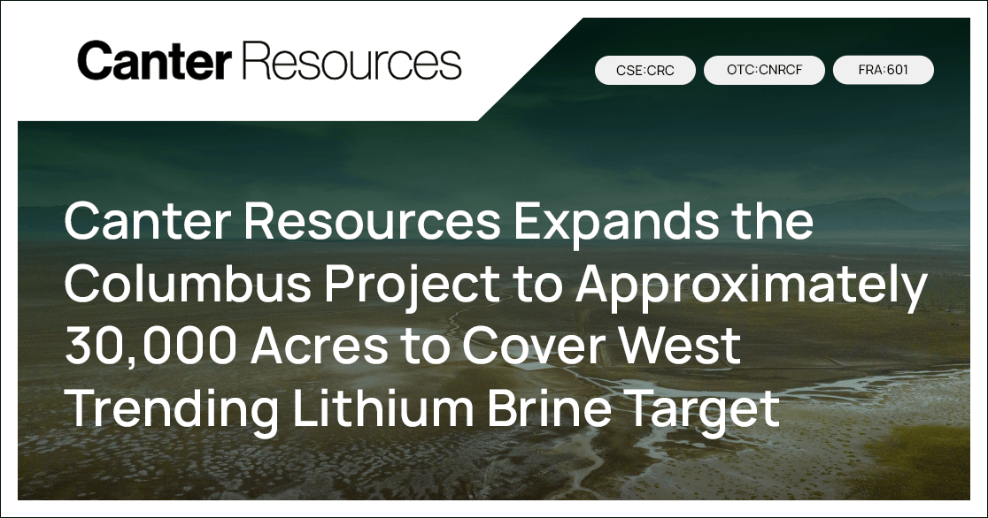 🗞️NEWS RELEASE | Canter Resources Expands the Columbus Project to
Approximately 30,000 Acres to Cover West Trending
Lithium Brine Target

READ THE FULL NEWS RELEASE HERE ⬇️
canterresources.com/2024/canter-re…

🇨🇦 $CRC | 🇺🇸 $CNRCF | 🇩🇪 $601
#mining #lithium #boron #batterymetals #investing
