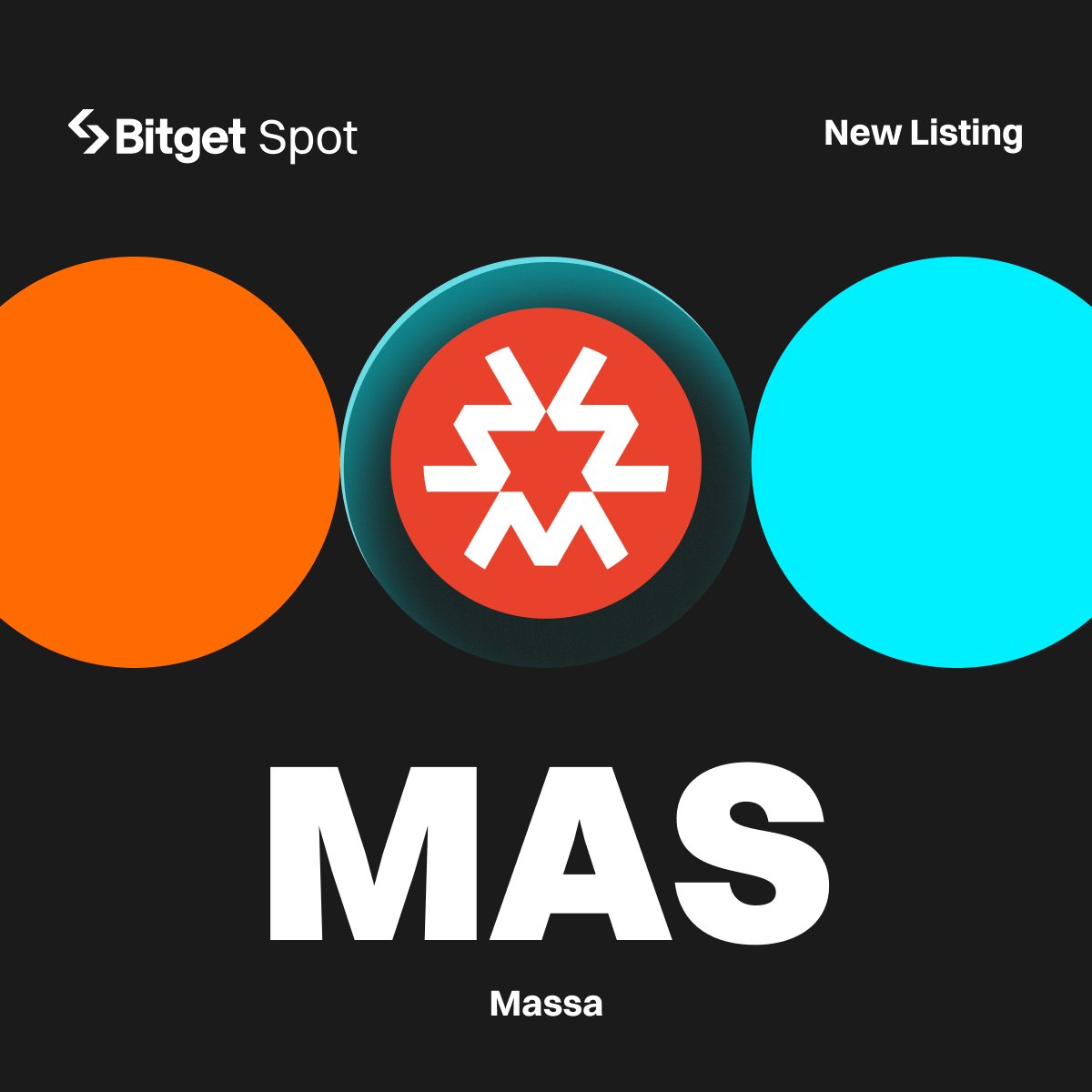 📢 Initial Listing - $MAS @massalabs

#Bitget will list MAS/USDT with 125,000 $MAS up for grabs!

🔹Deposit: opened
🔹Trading starts: 11:00 AM, April 15 (UTC)

More details: bitget.com/en/support/art…

#MASlistBitget