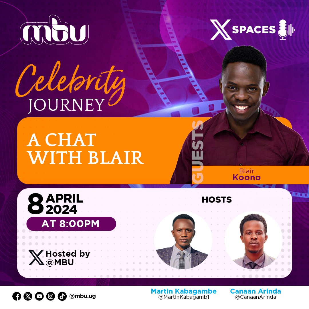 Join us today as we have a chat with @blair_wonders profound person in the arts and film industry as he breaks downall you need to know about the industry. 

Hosted by @CanaanArinda and @MartinKabagamb1 at 8:00pm. 

#MbuSpaces #CelebrityJourney