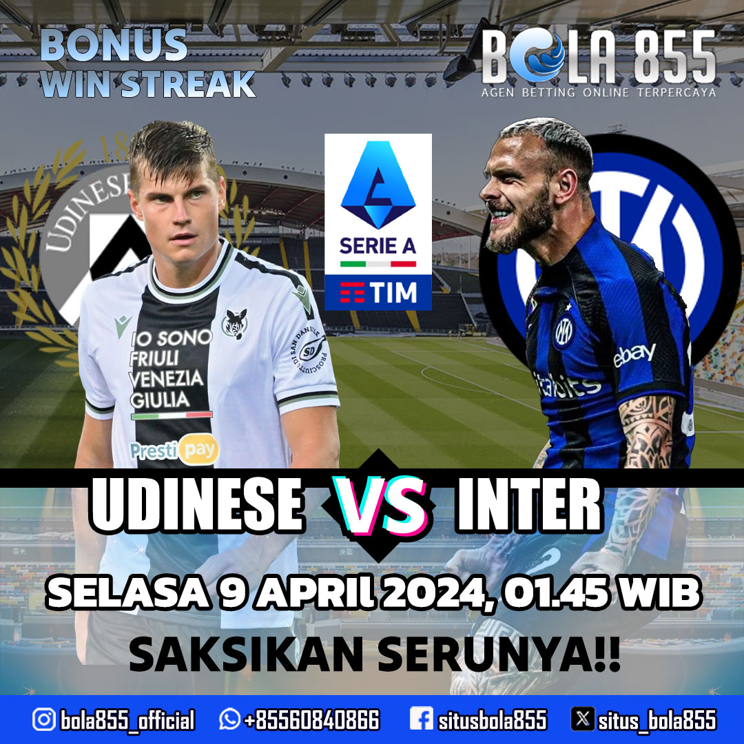 Udinese vs Inter Milan Saksikan Serunya yuk!!
Laga Serie A 2023/2024 yang seru nih
Selasa 9 April 2024 01.45 WIB

🔥heylink.me/bola855pro 🔥

#bola855 #premierleague #lseriea #italia #udineseinter #udinese #inter #seppakbola #agenbolajudi #situsjudibola #agenslot #situsslot