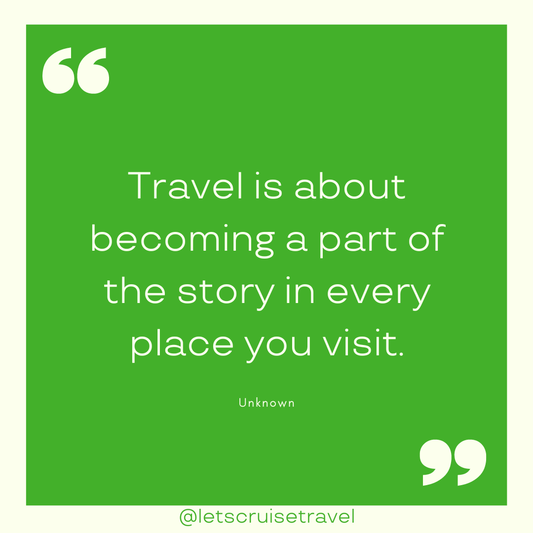 'Travel is about becoming a part of the story in every place you visit.' - Unknown #travelquotes #quoteoftheday