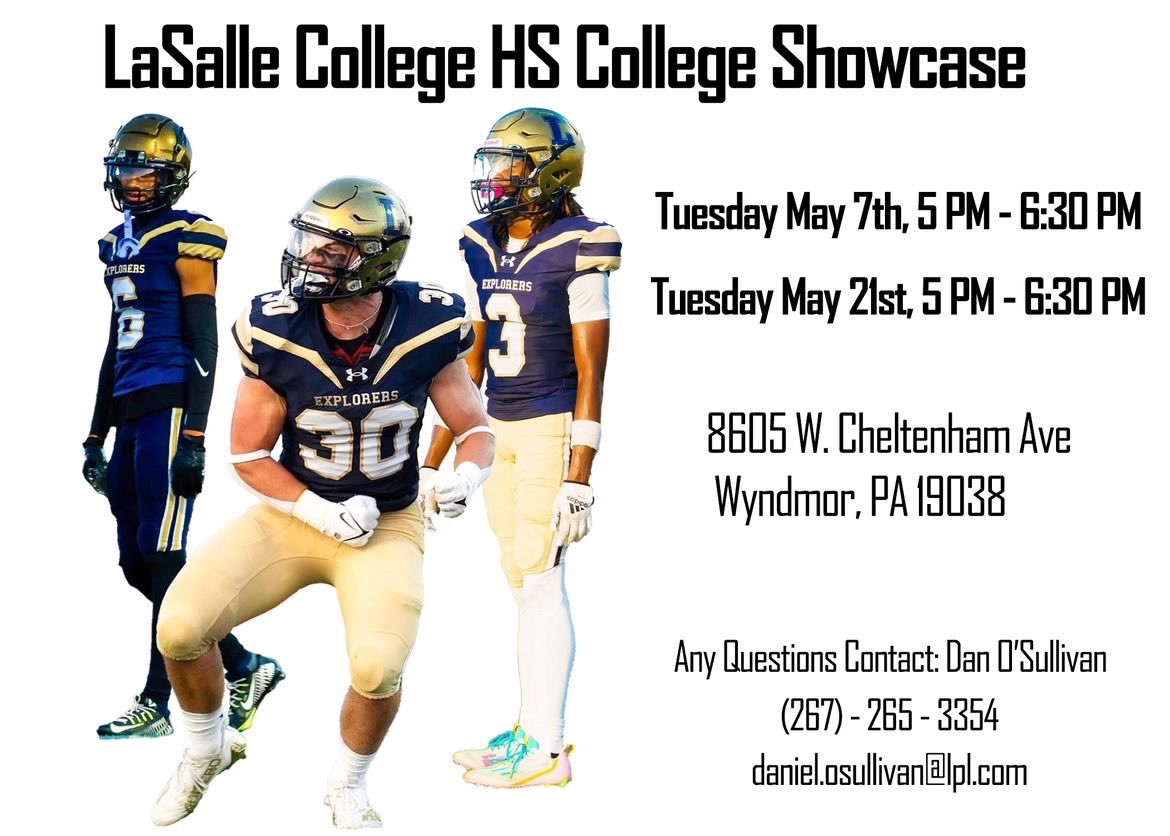 La Salle College HS Football (@lasallefball) on Twitter photo College coaches need to put these dates on their calendar! <a href="/PaFootballNews/">Pennsylvania Football News</a> <a href="/EPAFootball/">EasternPAFootball</a> <a href="/EdOBrienCFB/">EdOBrienCFB</a> @PRZPAvic <a href="/QBHitList/">QBHitList.com</a> College coaches need to put these dates on their calendar! <a href="/PaFootballNews/">Pennsylvania Football News</a> <a href="/EPAFootball/">EasternPAFootball</a> <a href="/EdOBrienCFB/">EdOBrienCFB</a> @PRZPAvic <a href="/QBHitList/">QBHitList.com</a>