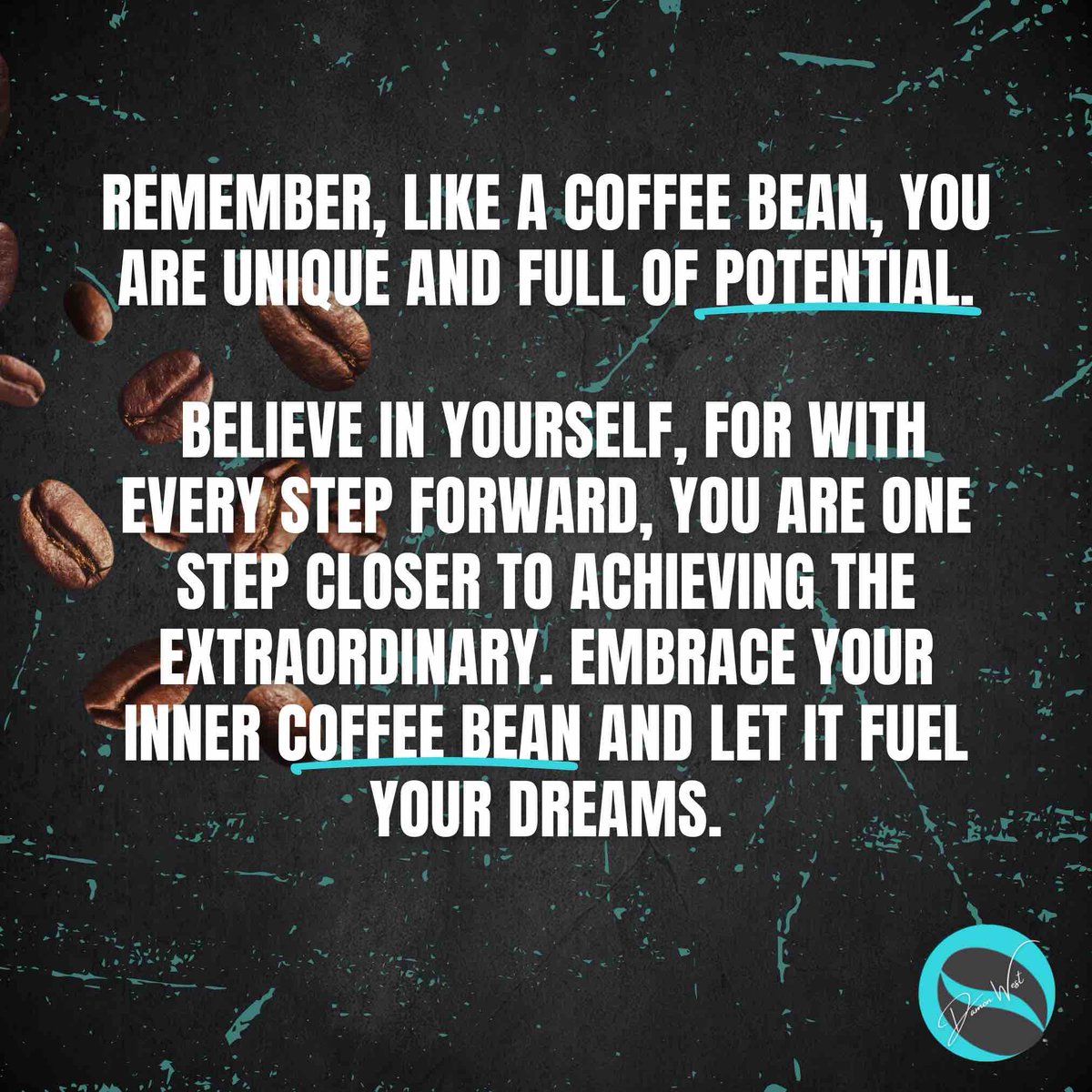 Just like the coffee bean, the power is inside YOU! Embrace that and reach for your dreams. #BeACoffeeBean #motivation #KeynoteSpeaker #ServantLeadership