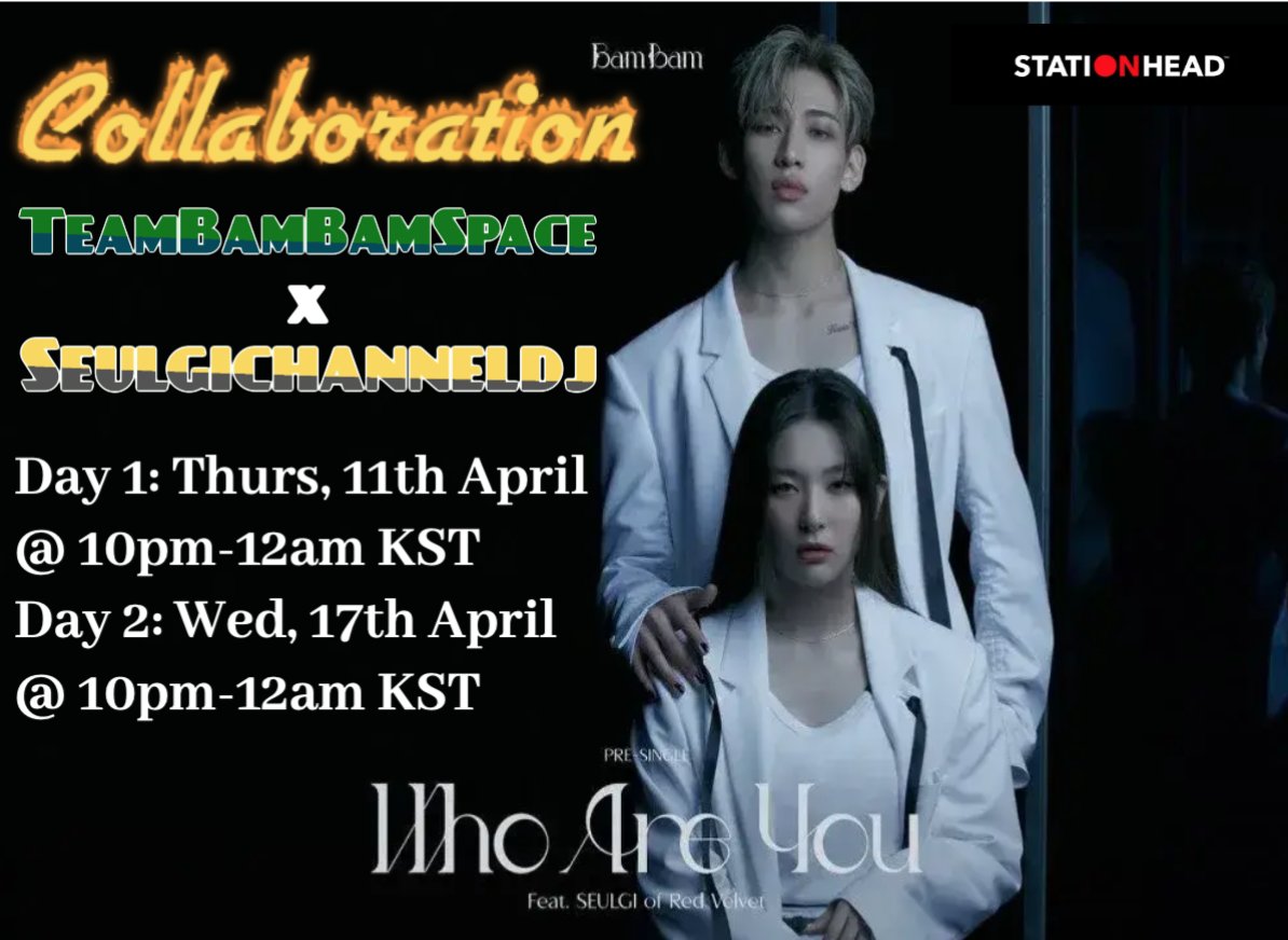 Can't wait for #BAMBAM encore in Bangkok, with special guest #SEULGI? We can't too! Let's hype their upcoming performance on @STATIONHEAD with @TeamBamBamSpace our 2 day collab! Day 1: app.stationhead.com/c/seulmates Day 2: stationhead.com/TEAMBAMBAMSPAC… #뱀뱀 @BamBam1A #슬기 @RVsmtown