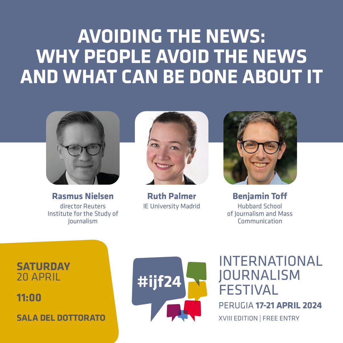 🔴SAVE THE DATE! 'Avoiding the news: why people avoid the news and what can be done about it'. #ijf24 with  @rasmus_kleis @ruthiepalmer @BenjaminToff 🎥Live & On Demand > Sat, 20 Apr journalismfestival.com/programme/2024…