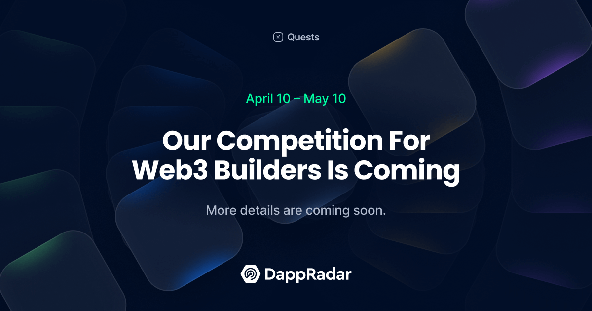 Good Morning, DappRadar’s first-ever giveaway campaign for web3 builders is approaching! 🤝 We've lined up great rewards that will help you increase your project's exposure on DappRadar. 📅 Don't miss out, mark your calendars for Wed, 10th of April.