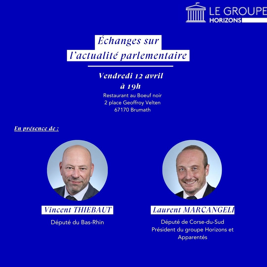 Rendez-vous ce vendredi 12 avril à Brumath pour un échange convivial sur l'actualité parlementaire avec <a href="/LMarcangeli/">Laurent Marcangeli</a>  - président du groupe parlementaire @Horizons_AN. 

Inscription obligatoire : forms.gle/HGharKTBxLnQVw…
