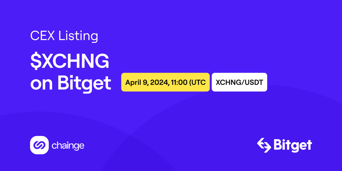 💥 Listing season rolls on! 🚀 $XCHNG will be listed on @bitgetglobal opening up to a global audience of 25 million users! 🪙 Trading pair: $XCHNG/ $USDT ⬇️Deposit: Open 🔄Trading: April 9th 👀 Dive into the details: bitget.com/en/support/art… #XCHNG #ChaingeAccelerationEra