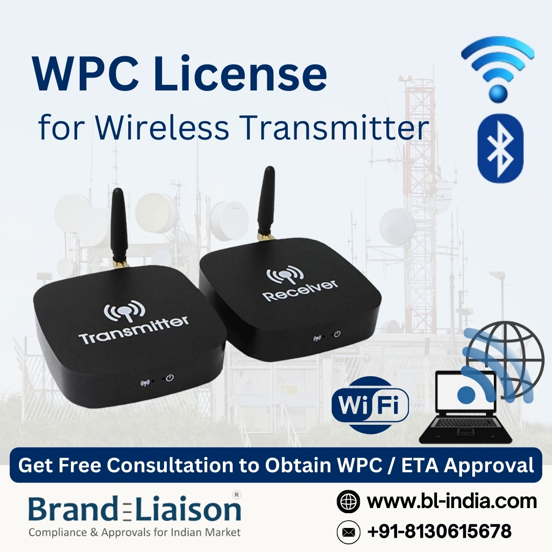WPC License ensures Indian Standard compliance for wireless transmitters, meeting user expectations and prioritizing safety.

Contact Brand Liaison to obtain WPC License now!

#wpclicenseindia #wirelesstransmitter #wpccertified #wpcetaapproval #brandliaison