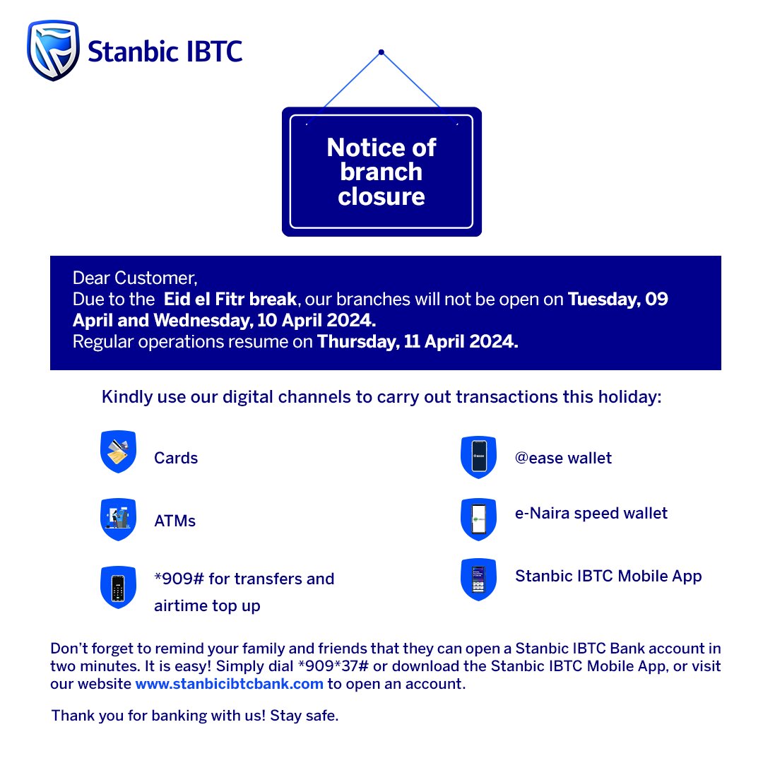 Season’s Greetings! In observance of the Eid el Fitr break, our branches will not be open on Tuesday, 09 April 2024 and Wednesday 10 April 2024. All digital channels remain accessible for all your banking requirements.​ Happy celebrations! ​ #StanbicIBTC