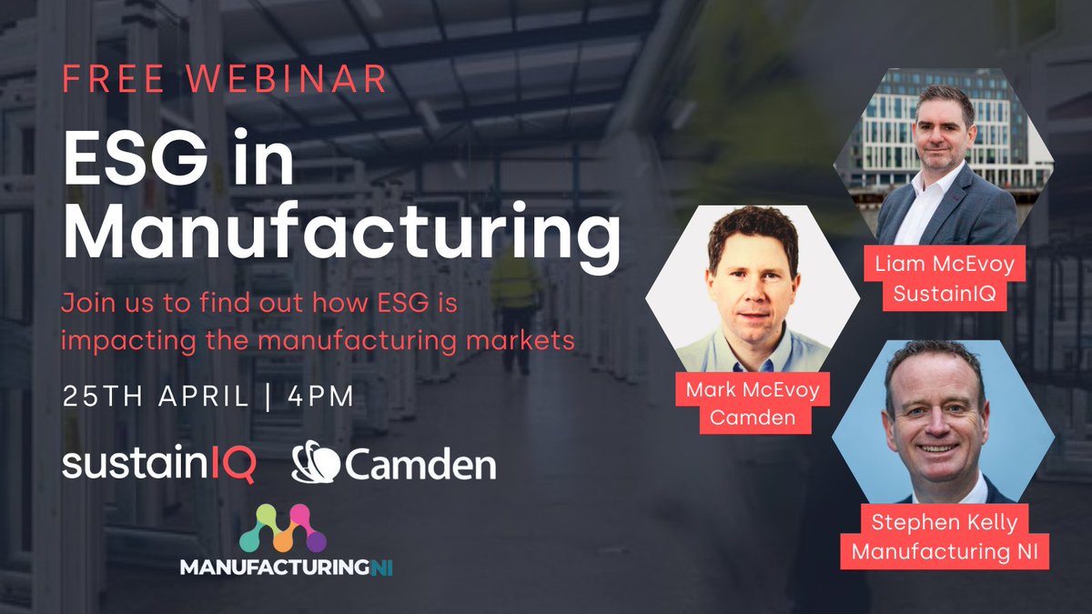 📢 Our next webinar will be held on 25th April at 4pm. Our Co-Founder Liam will be joined by Mark McEvoy, Sales Director at Camden and Stephen Kelly, CEO of @ManufacturingNI to discuss the impact of ESG on the manufacturing industry hubs.la/Q02s3Xdy0