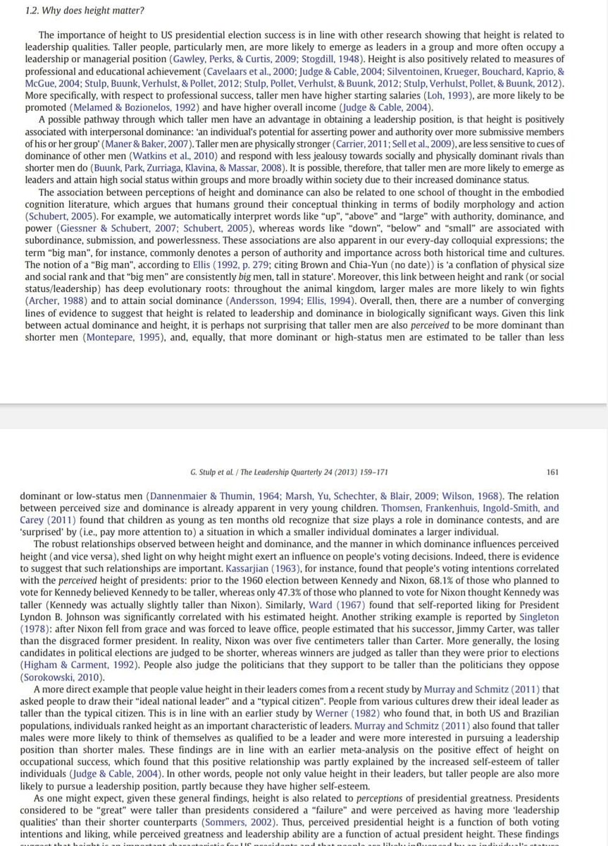 Uzun boylu erkekler daha mutlu, daha yüksek özsaygıya sahip, liderlik becerileri daha iyi ve diğer erkeklere karşı daha az kıskançlık hissediyor.